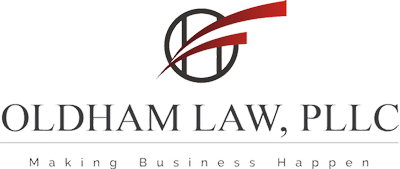 Oldham Law, PLLC Making Business Happen